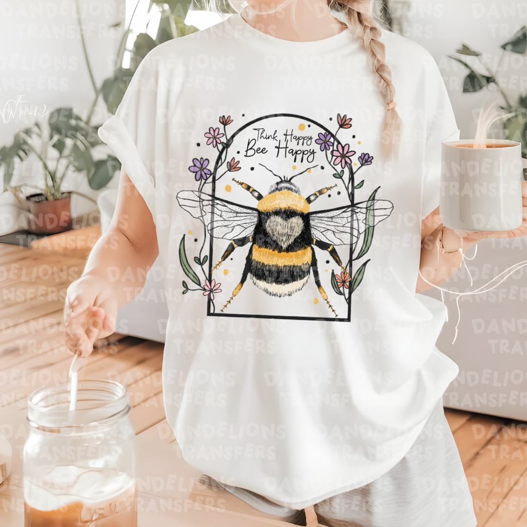 Think Happy Bee Happy