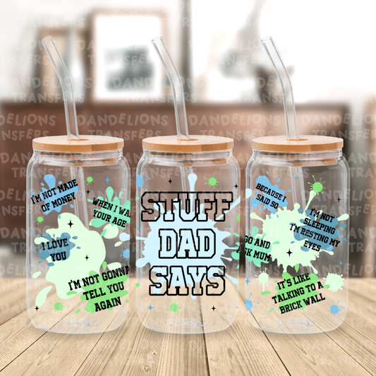 Stuff dad says UVDTF 16oz wrap