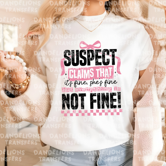 Suspects Claims Not Fine